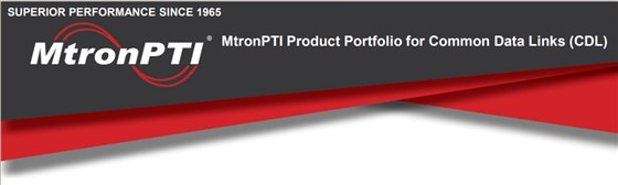 MtronPTI的通用數(shù)據(jù)鏈路產(chǎn)品組合(CDL) MtronPTI的通用數(shù)據(jù)鏈路產(chǎn)品組合(CDL)